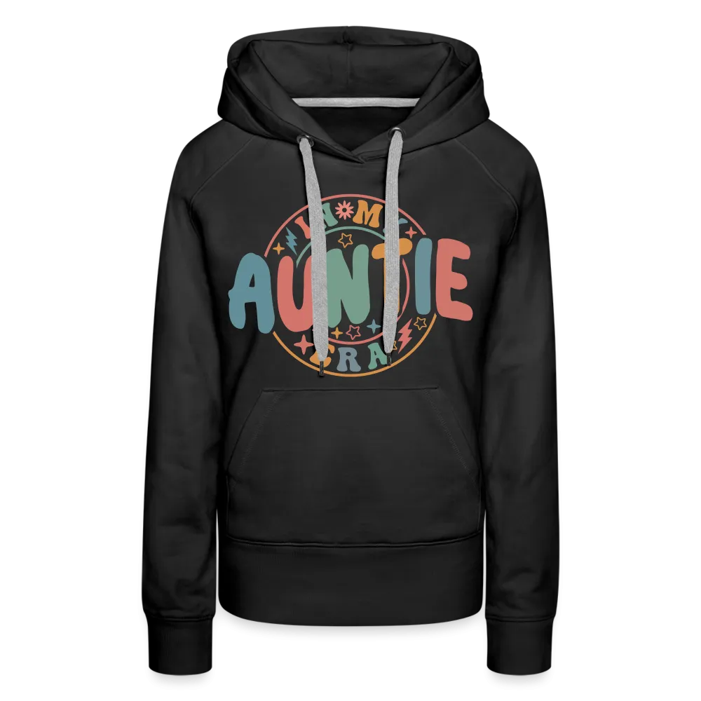 In My Auntie Era Premium Hoodie