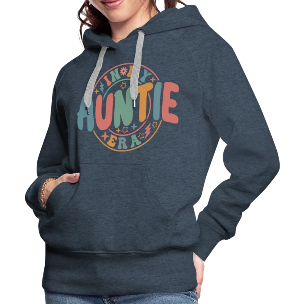 In My Auntie Era Premium Hoodie