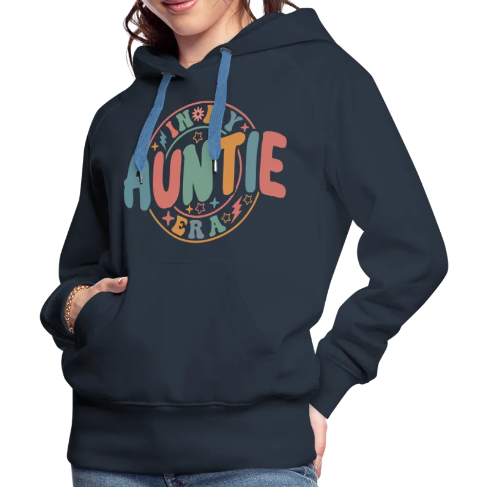 In My Auntie Era Premium Hoodie