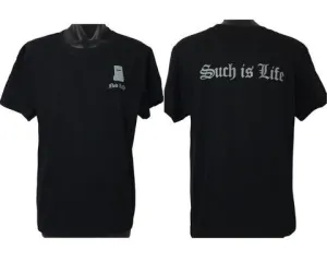 Such is Life Double-Sided T-Shirt (Black, Grey Print)